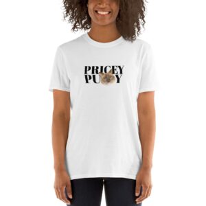 "Pricey" T-Shirt